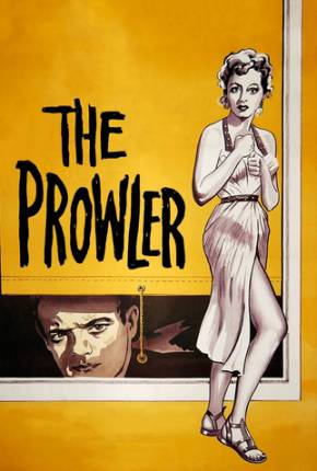 Filme O Cúmplice das Sombras / The Prowler - Legendado