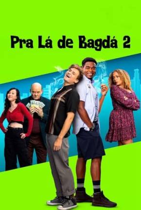 Filme Pra Lá de Bagdá 2