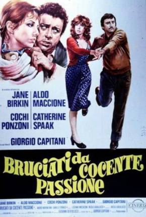 Filme Troca de Casais á Italiana / Bruciati da cocente passione - Legendado