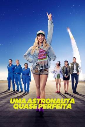 Filme Uma Astronauta Quase Perfeita