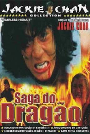 Filme A Saga do Dragão / Long teng hu yue