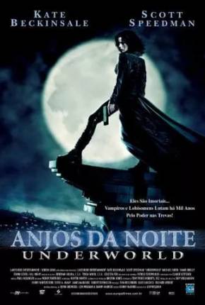 Filme Anjos da Noite - 4K - Versão de Cinema