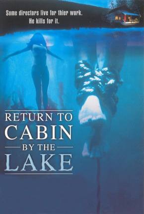 Filme De Volta ao Lago da Morte / Return to Cabin by the Lake