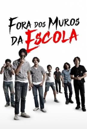 Filme Fora dos Muros da Escola