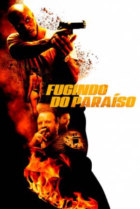 Filme Fugindo do Paraíso