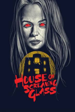 Filme House of Screaming Glass - Legendado e Dublado