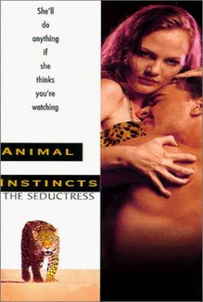 Filme Instinto Animal 3 - A Sedutora / Animal Instincts III