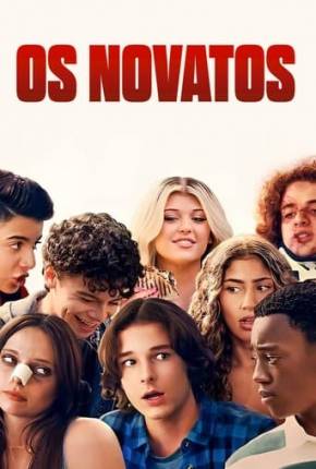 Filme Os Novatos