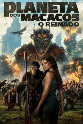 Filme Planeta dos Macacos - O Reinado