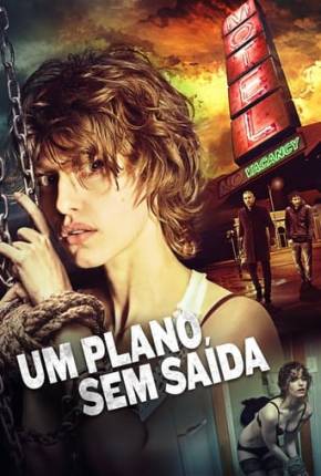 Filme Um Plano Sem Saída