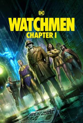 Filme Watchmen - Chapter I - Legendado