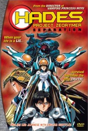 Anime Zeoraima: Projeto Das Trevas / Hades Project Zeorymer