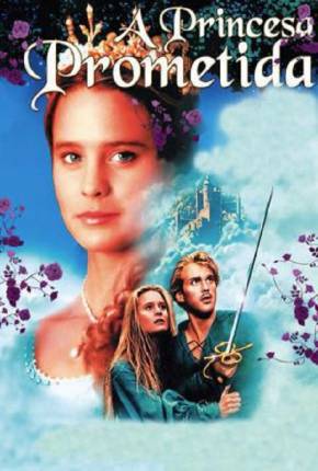 Filme A Princesa Prometida - The Princess Bride