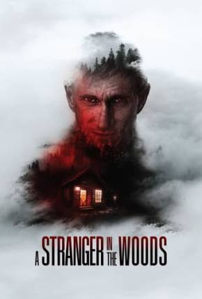 Filme A Stranger in the Woods - Legendado e Dublado