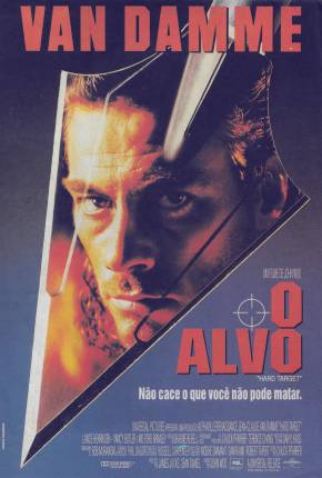 Filme O Alvo / Hard Target