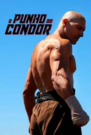 Filme O Punho do Condor