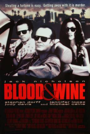 Filme Sangue Vinho / Blood and Wine