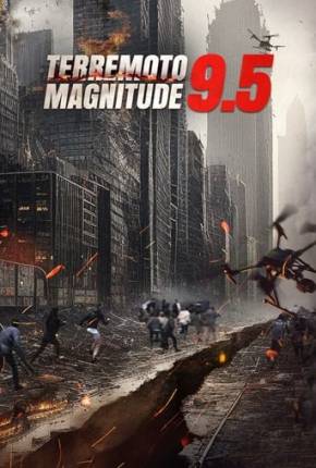 Filme Terremoto Magnitude 9.5