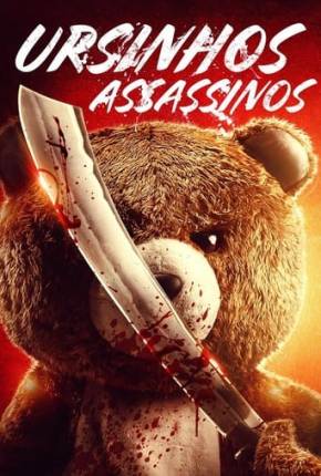 Filme Ursinhos Assassinos