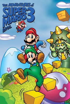 Desenho As Aventuras de Super Mario Bros. 3 - Série Animada Completa