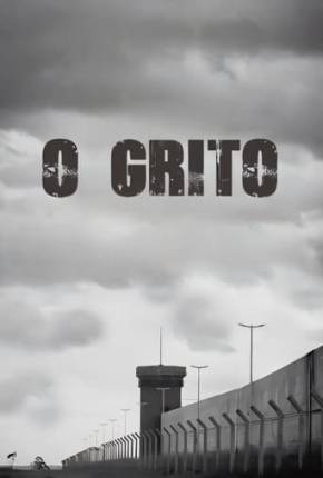 Série O Grito - Nacional