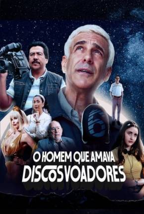 Filme O Homem que Amava Discos Voadores