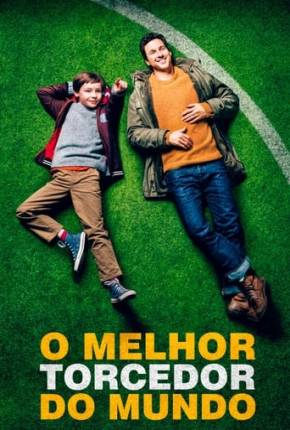 Filme O Melhor Torcedor do Mundo