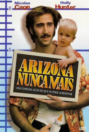 Filme Arizona Nunca Mais / Raising Arizona