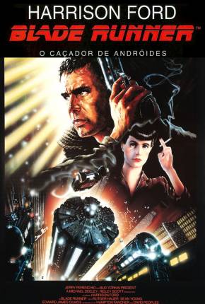 Filme Blade Runner - O Caçador de Androides (BRRIP / 1080P)