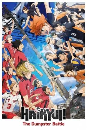 Filme Haikyu!! A Batalha do Lixão