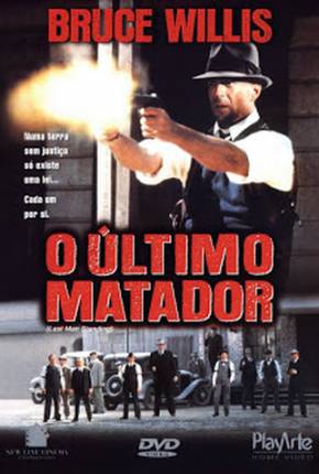 Filme O Último Matador / Last Man Standing