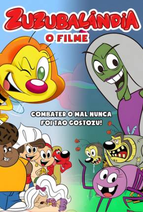 Filme Zuzubalândia - O Filme