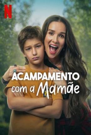 Filme Acampamento com a Mamãe