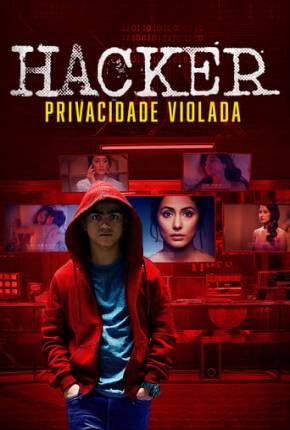 Filme Hacker Privacidade Violada