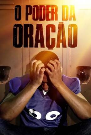 Filme O Poder da Oração