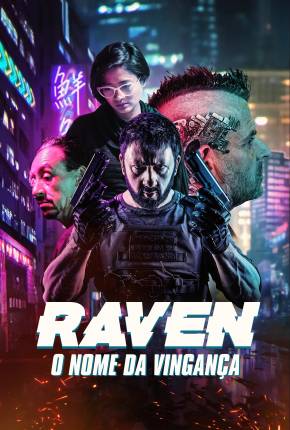 Filme Raven - O Nome da Vingança