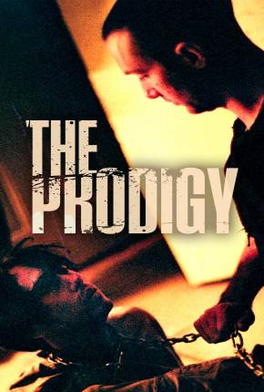 Filme The Prodigy - Legendado e Dublado