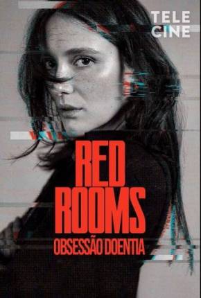 Filme Red Rooms - Obsessão Doentia