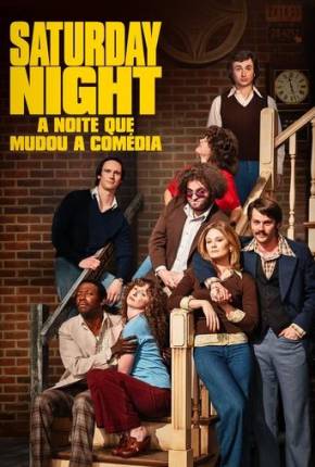 Filme Saturday Night - A Noite Que Mudou a Comédia